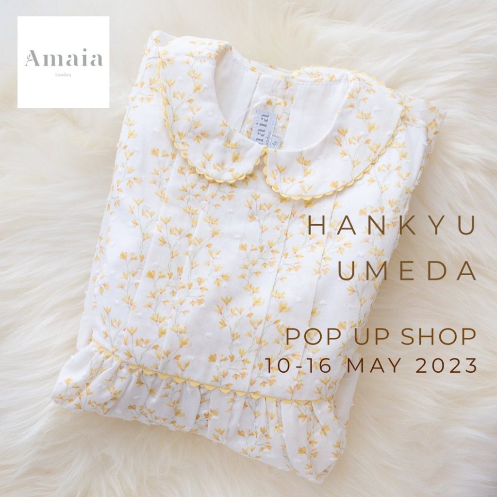 阪急うめだ本店POP UP SHOP⁡■Amaia Kids POP UP SHOP5/10(水)〜5/16(火)阪急うめだ本店 11階⁡シャーロット王女のためにAmaiaがお作りしたワンピースを数量限定で販売いたします⁡オンラインストアでは販売終了している希少なワンピースです⁡Bristol dress 税込21,780円販売サイズ 4y, 6y, 8y⁡*数に限りがございますので、無くなり次第終了となります⁡皆さまにお会いできますことを楽しみにしています❣️⁡@amaia_japan⁡▼Online Shophttps://amaia.jp⁡Happy Royal Anniversary4/29(土)〜5/7(日)『ショップポイント10倍』キャンペーン実施中